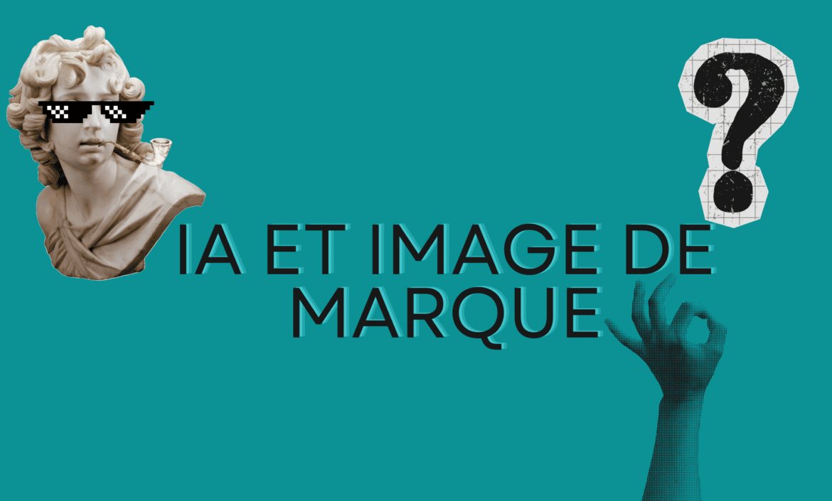 IA et image de marque